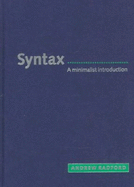 Syntax: A Minimalist Introduction