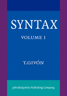 Syntax: An Introduction. Volume I