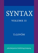 Syntax: An Introduction. Volume II