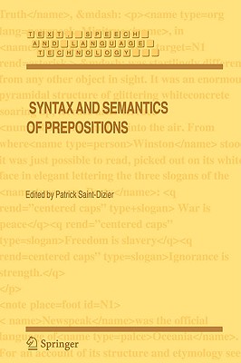 Syntax and Semantics of Prepositions - Saint-Dizier, Patrick (Editor)