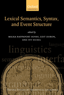 Syntax, Lexical Semantics, and Event Structure