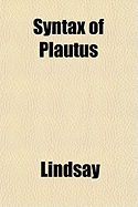 Syntax of Plautus
