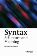 Syntax: Structure and Meaning