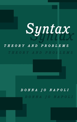 Syntax: Theory and Problems - Napoli, Donna Jo