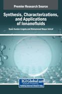 Synthesis, Characterizations, and Applications of Ionanofluids
