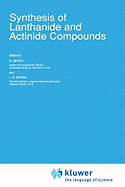 Synthesis of Lanthanide and Actinide Compounds