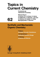 Synthetic and Mechanistic Organic Chemistry
