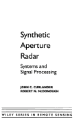 Synthetic Aperture Radar: Systems and Signal Processing
