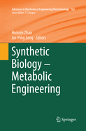Synthetic Biology - Metabolic Engineering