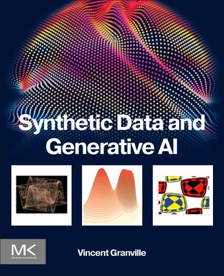 Synthetic Data and Generative AI - Granville, Vincent