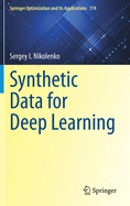 Synthetic Data for Deep Learning