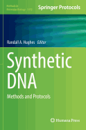 Synthetic DNA: Methods and Protocols
