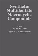 Synthetic Multidentate Macrocyclic Compounds