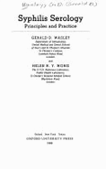 Syphilis Serology: Principles and Practice