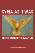 Syria as it Was