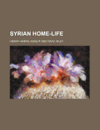 Syrian Home Life