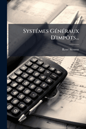 Syst?mes G?n?raux D'imp?ts...