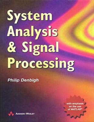 System Analysis & Signal Processing - Denbigh, Philip