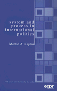 System and Process in International Politics