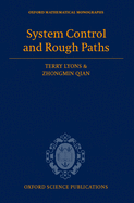 System Control and Rough Paths