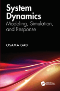 System Dynamics: Modeling, Simulation, and Response