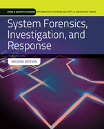 System Forensics, Investigation and Response: .