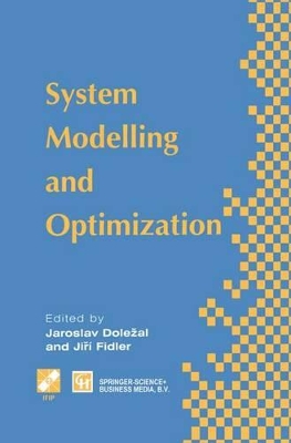 System Modelling and Optimization - Dolezal, J (Editor), and Fidler, Jiri (Editor)