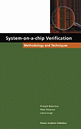 System-On-A-Chip Verification: Methodology and Techniques