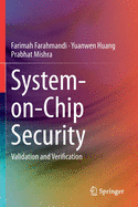 System-On-Chip Security: Validation and Verification