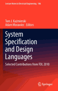 System Specification and Design Languages: Selected Contributions from Fdl 2010