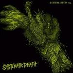 Systema Seven - Systematic Death