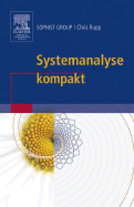 Systemanalyse Kompakt - Rupp, Chris, and Sophist Group
