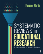 Systematic Reviews in Educational Research: A Practical Guide for Research Synthesis