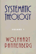 Systematic Theology, Volume 1
