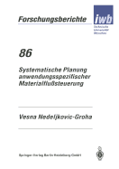 Systematische Planung Anwendungsspezifischer Materialflu?steuerung