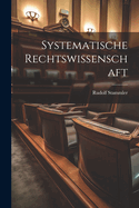 Systematische Rechtswissenschaft