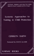 Systemic Approaches to Training in Child Protection