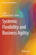 Systemic Flexibility and Business Agility