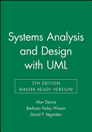 Systems Analysis and Design: An Object-Oriented Approach with UML