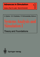 Systems Analysis and Simulation I: Theory and Foundations