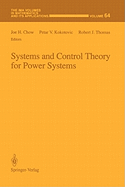 Systems and Control Theory For Power Systems