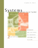 Systems Architecture, Second Edition - Burd, Stephen D