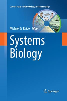 Systems Biology - Katze, Michael G (Editor)