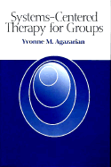 Systems-Centered Therapy for Groups