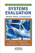 Systems Evaluation: Methods, Models, and Applications