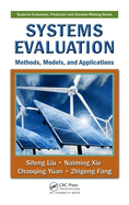 Systems Evaluation: Methods, Models, and Applications