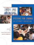 Systems for Change in Literacy Education: A Guide to Professional Development