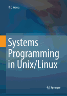Systems Programming in Unix/Linux