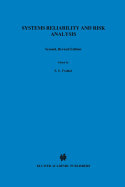 Systems Reliability and Risk Analysis