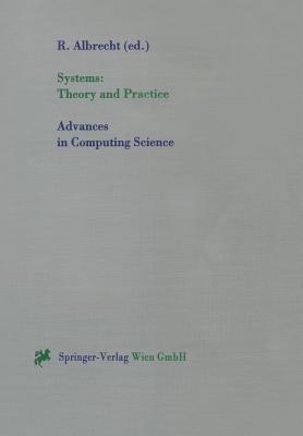 Systems: Theory and Practice - Albrecht, Rudolf (Editor)